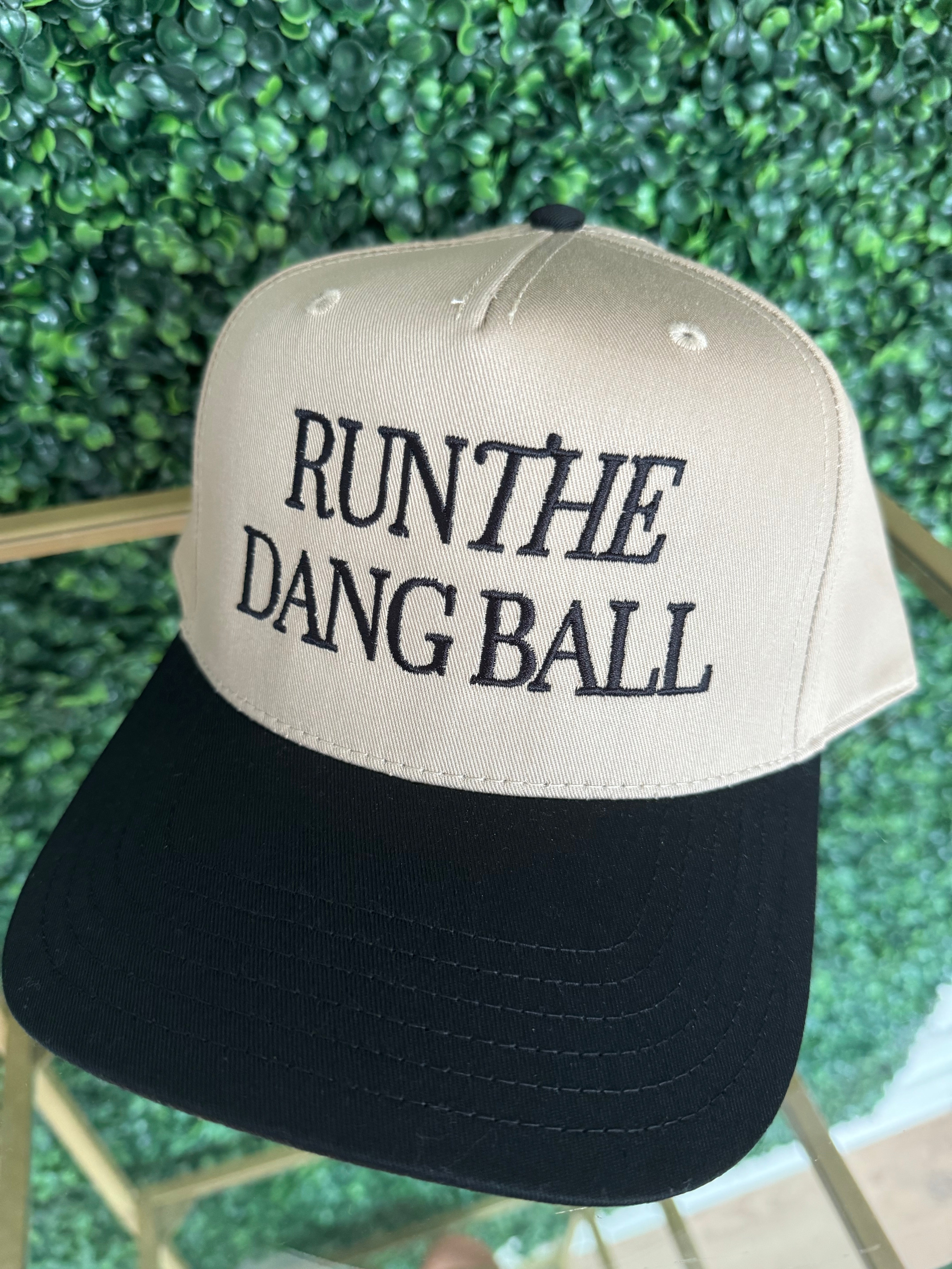 Run The Dang Ball Cap in Black