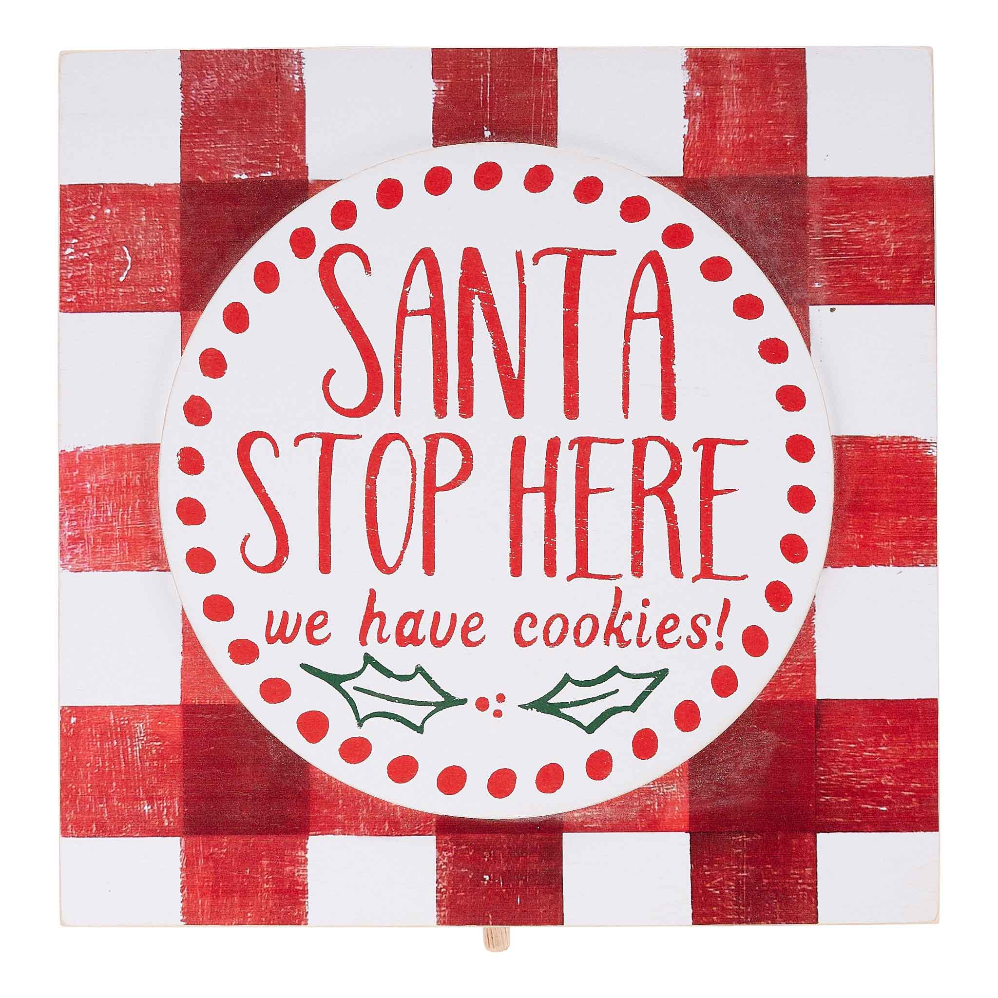 Santa Stop Here Welcome Board Topper